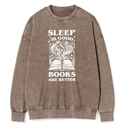 Pagewings Sleep is Good Books are Better Unisex Washed Sweatshirt