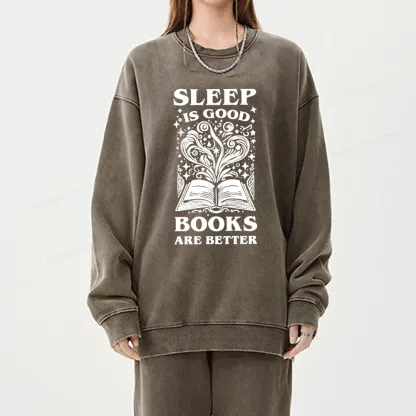 Pagewings Sleep is Good Books are Better Unisex Washed Sweatshirt