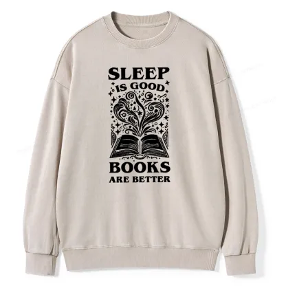 Pagewings Sleep is Good Books are Better Unisex Washed Sweatshirt