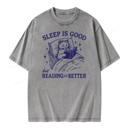 Pagewings Sleep Is Good But Reading Is Better Unisex Washed T-shirt