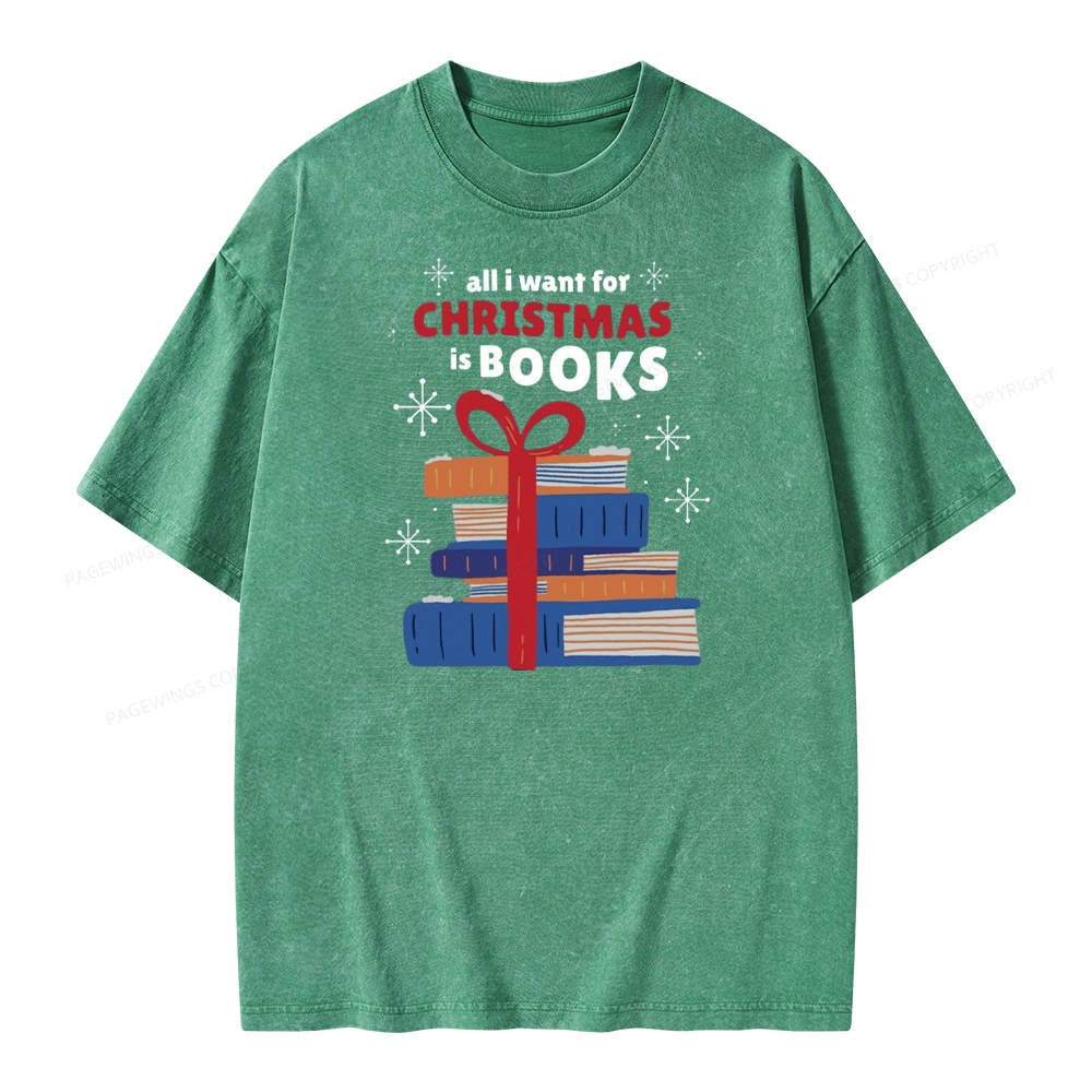 Pagewings All I Want For Christmas Is Books Unisex Washed T-shirt