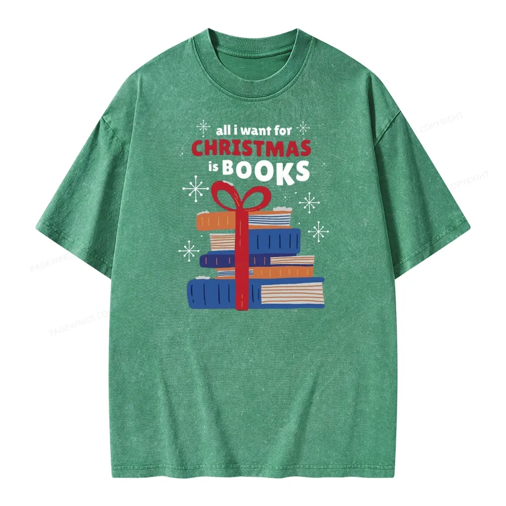 Pagewings All I Want For Christmas Is Books Unisex Washed T-shirt