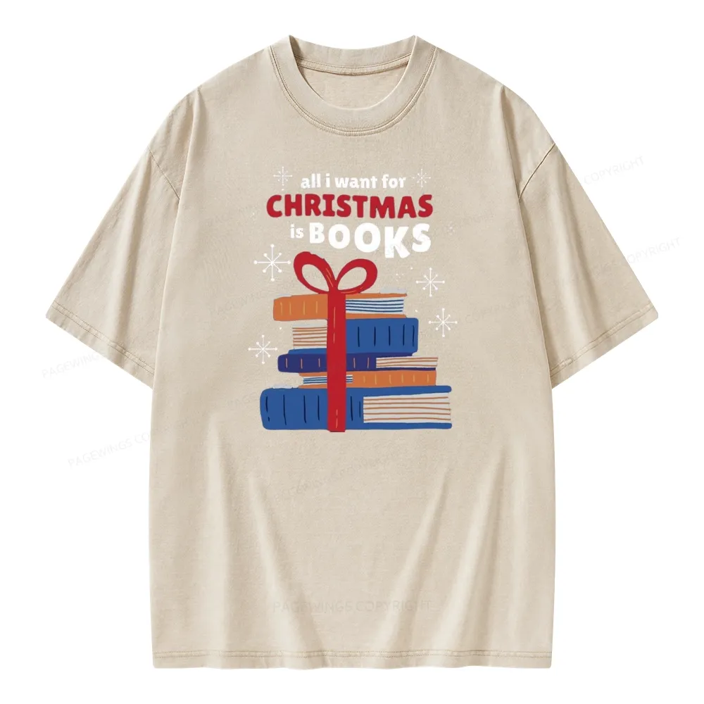 Pagewings All I Want For Christmas Is Books Unisex Washed T-shirt