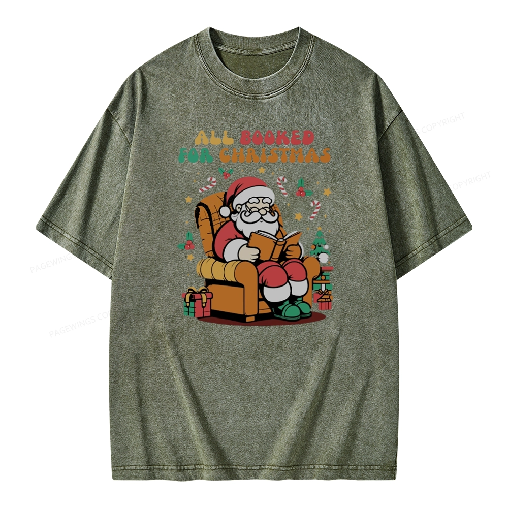 Pagewings Funny Santa All Booked For Christmas Unisex Washed T-shirt