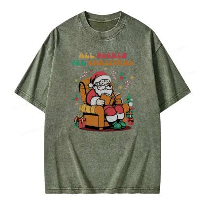 Pagewings Funny Santa All Booked For Christmas Unisex Washed T-shirt