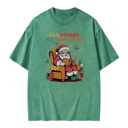 Pagewings Funny Santa All Booked For Christmas Unisex Washed T-shirt