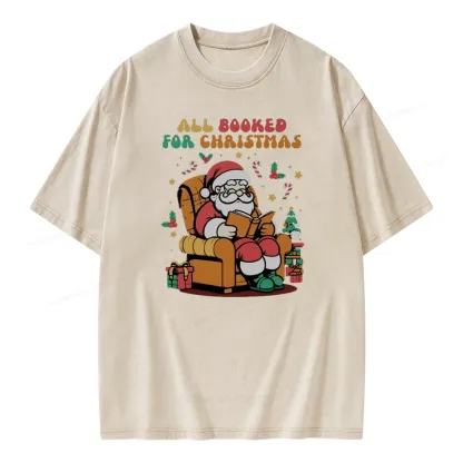 Pagewings Funny Santa All Booked For Christmas Unisex Washed T-shirt