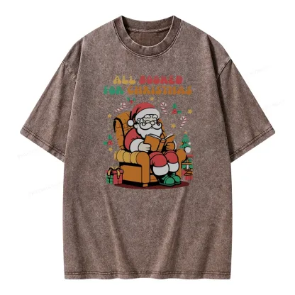 Pagewings Funny Santa All Booked For Christmas Unisex Washed T-shirt