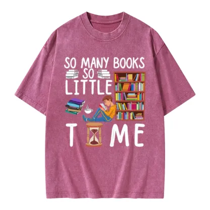 Pagewings So Many Books So Little Time Unisex Washed T-shirt