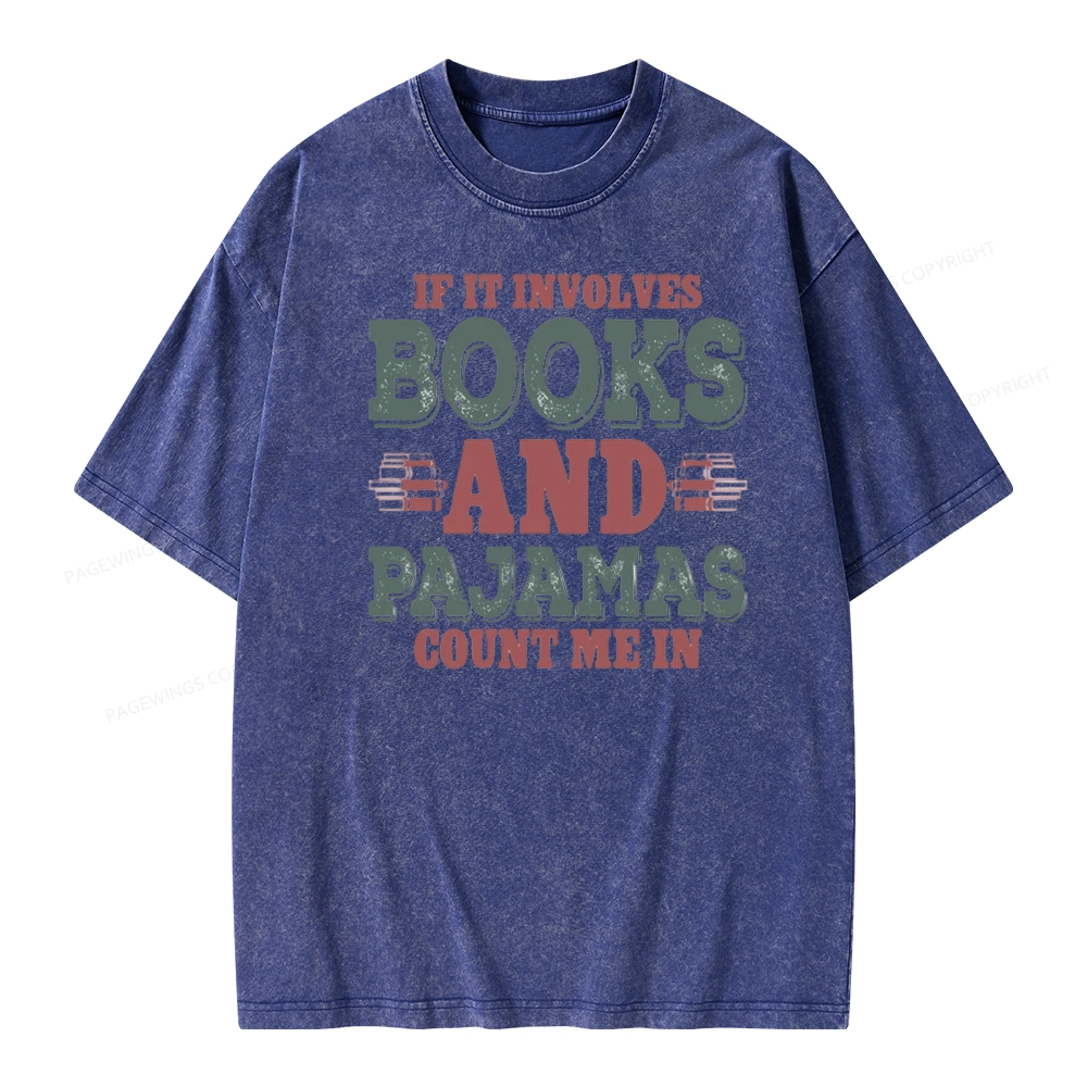 Pagewings Book And Pajamas Reading Lover Unisex Washed T-shirt