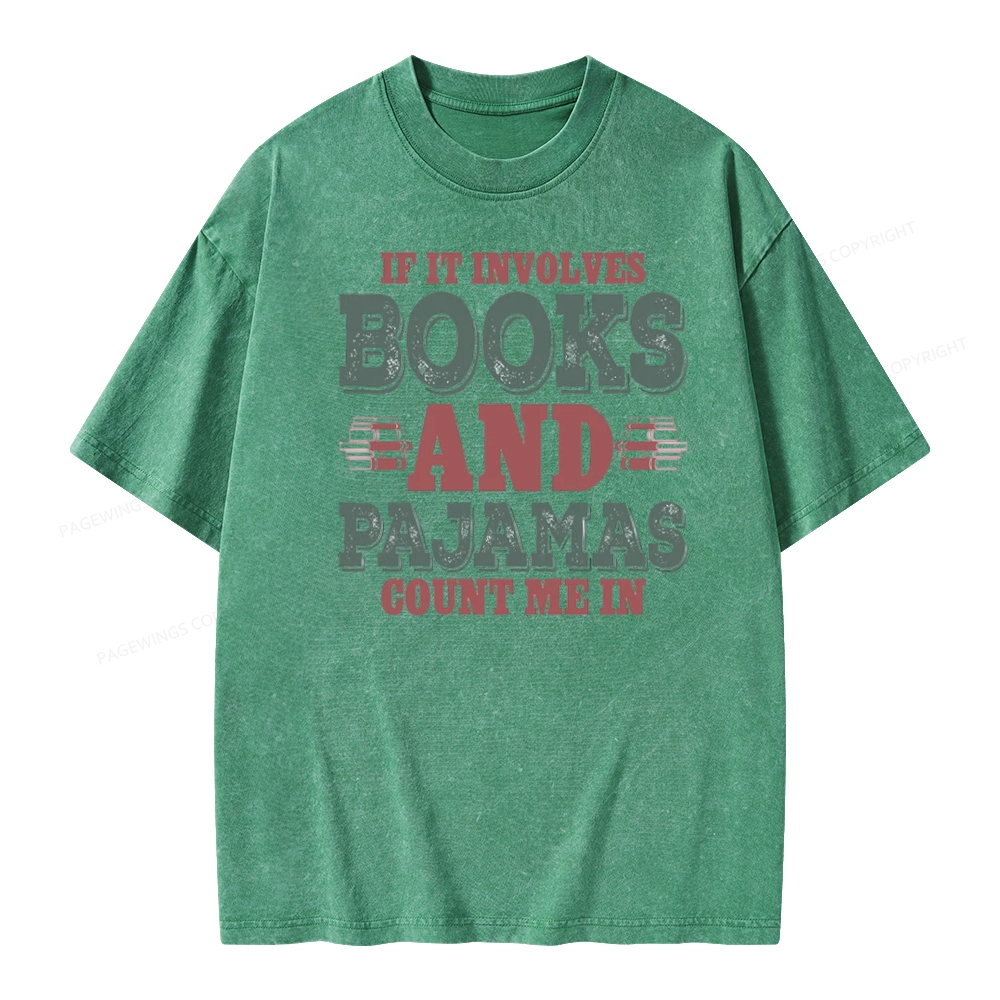 Pagewings Book And Pajamas Reading Lover Unisex Washed T-shirt