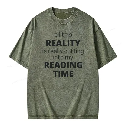 Pagewings All This Reality Is Really Cutting Into My Reading Time Unisex Washed T-shirt