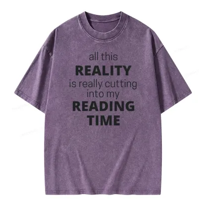 Pagewings All This Reality Is Really Cutting Into My Reading Time Unisex Washed T-shirt