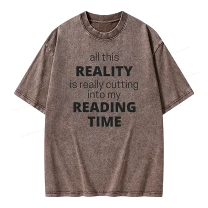 Pagewings All This Reality Is Really Cutting Into My Reading Time Unisex Washed T-shirt