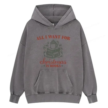 Pagewings All I Want For Christmas Is Books Unisex Washed Hoodie