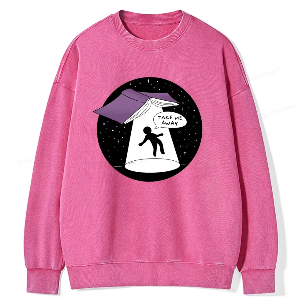 Pagewings Take Me Away Unisex Washed Sweatshirt