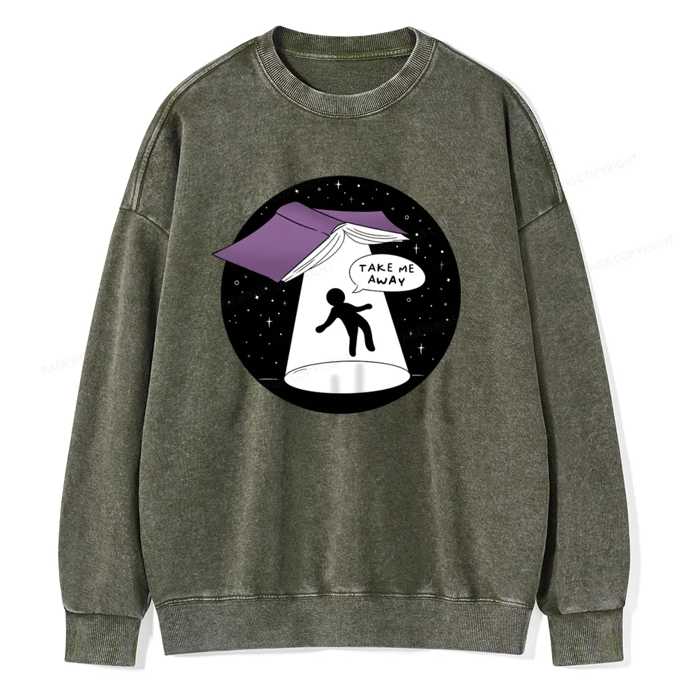 Pagewings Take Me Away Unisex Washed Sweatshirt