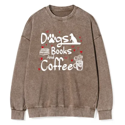 Pagewings  Dogs Books And Coffee Unisex Washed Sweatshirt