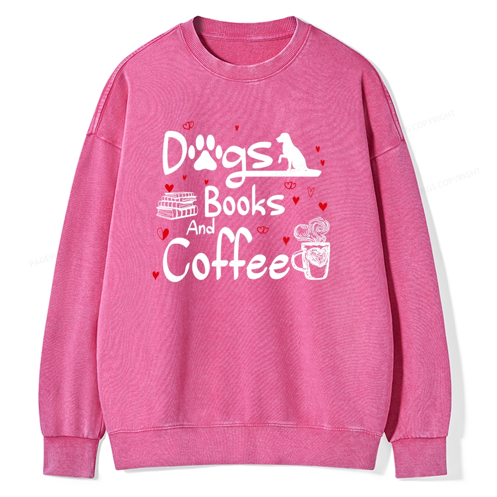 Pagewings  Dogs Books And Coffee Unisex Washed Sweatshirt