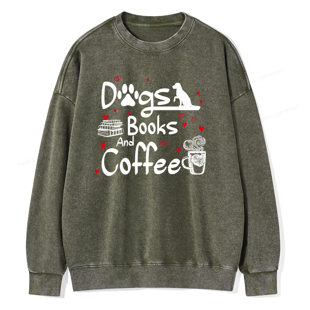 Pagewings  Dogs Books And Coffee Unisex Washed Sweatshirt