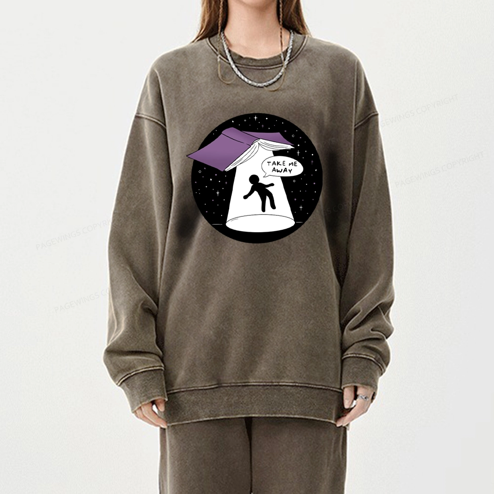 Pagewings Take Me Away Unisex Washed Sweatshirt