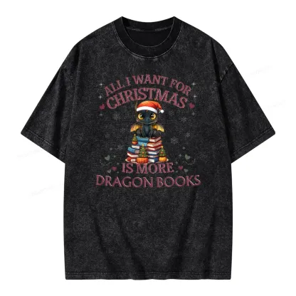 Pagewings All I Want For Christmas Is More Dragon Book Unisex Washed T-shirt