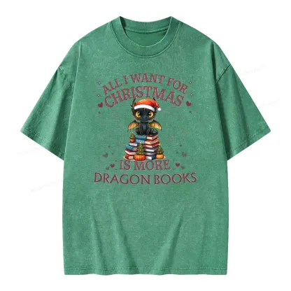 Pagewings All I Want For Christmas Is More Dragon Book Unisex Washed T-shirt