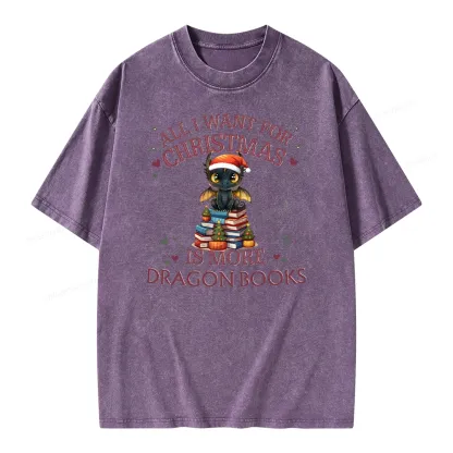 Pagewings All I Want For Christmas Is More Dragon Book Unisex Washed T-shirt