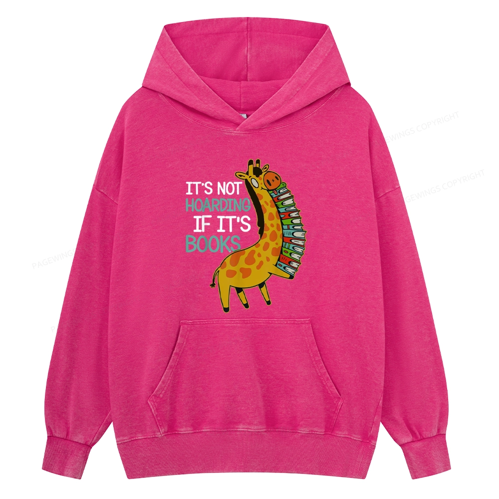 Pagewings It's Not Hoarding If It's Books Unisex Washed Hoodie