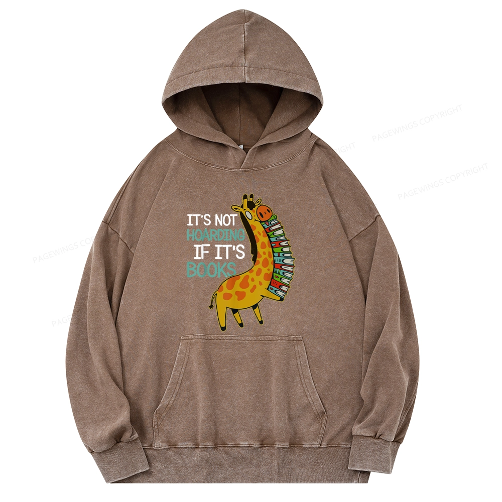 Pagewings It's Not Hoarding If It's Books Unisex Washed Hoodie