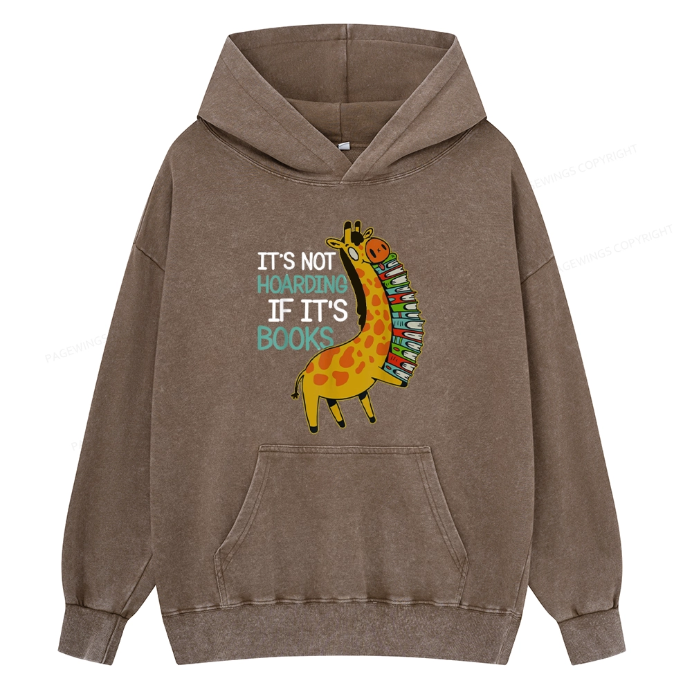 Pagewings It's Not Hoarding If It's Books Unisex Washed Hoodie
