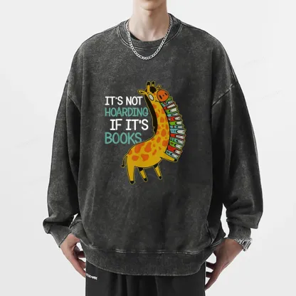 Pagewings  It's Not Hoarding If It's Books Unisex Washed Sweatshirt