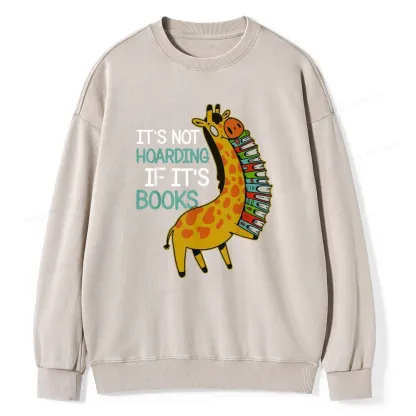 Pagewings  It's Not Hoarding If It's Books Unisex Washed Sweatshirt