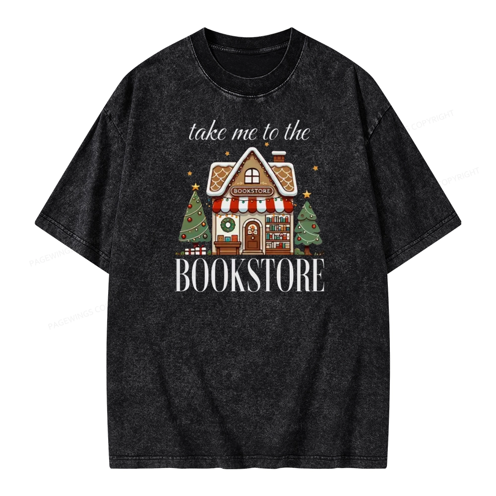 PagewingsTake Me To The Book Store Unisex Washed T-shirt