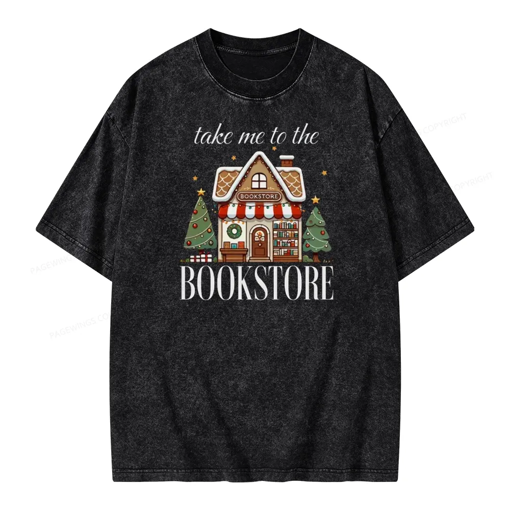 PagewingsTake Me To The Book Store Unisex Washed T-shirt