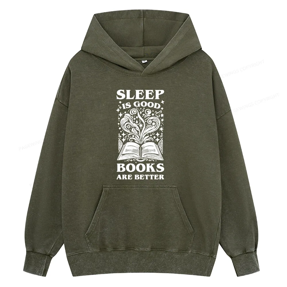 Pagewings Sleep is Good Books are Better Unisex Washed Hoodie
