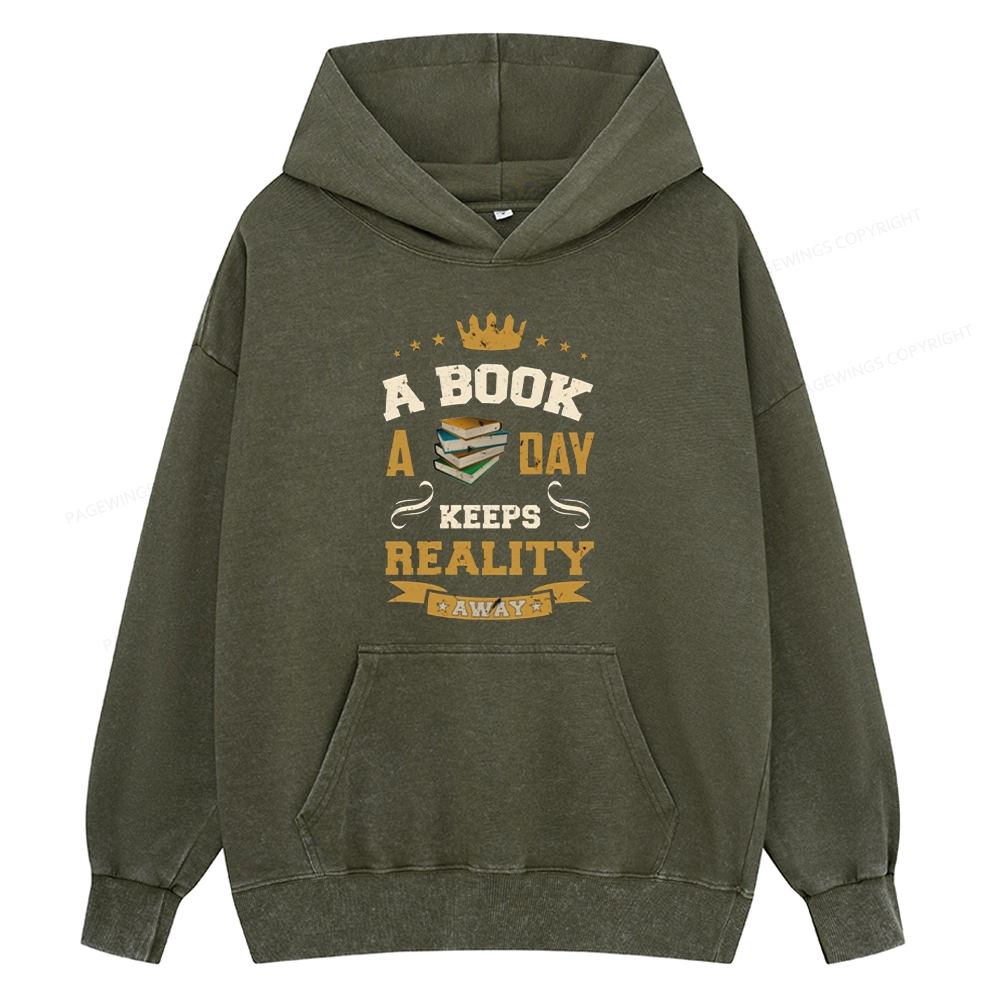 Pagewings A Book A Day Keeps Reality AwayUnisex Washed Hoodie