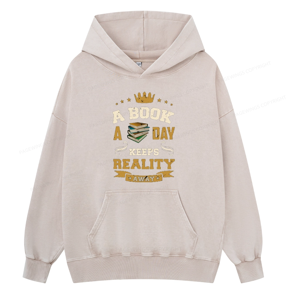 Pagewings A Book A Day Keeps Reality AwayUnisex Washed Hoodie