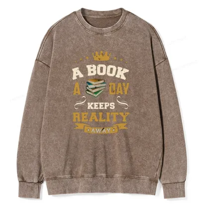 Pagewings A Book A Day Keeps Reality Away Unisex Washed Sweatshirt