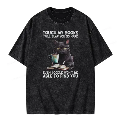 Pagewings Touch My Books I Will Slap You So Hard Unisex Washed T-shirt