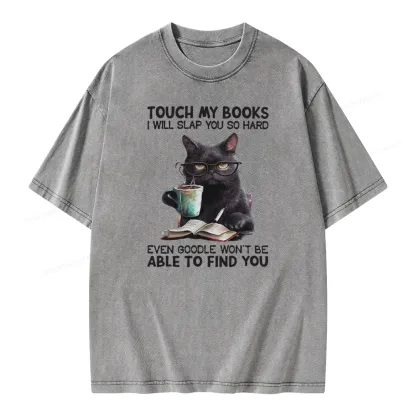 Pagewings Touch My Books I Will Slap You So Hard Unisex Washed T-shirt