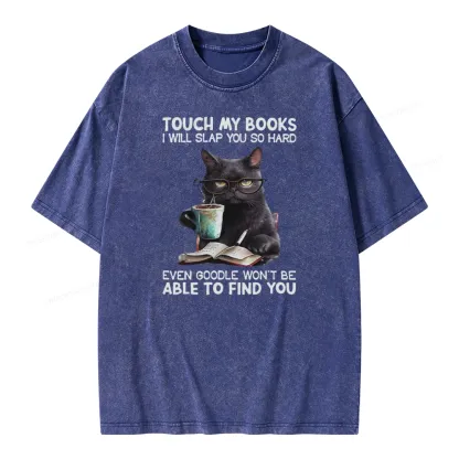 Pagewings Touch My Books I Will Slap You So Hard Unisex Washed T-shirt