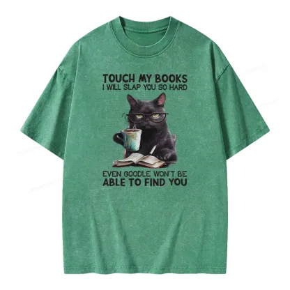 Pagewings Touch My Books I Will Slap You So Hard Unisex Washed T-shirt