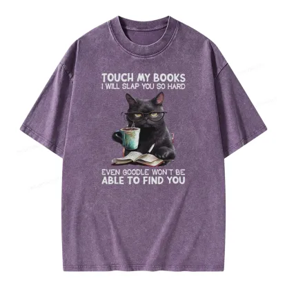 Pagewings Touch My Books I Will Slap You So Hard Unisex Washed T-shirt