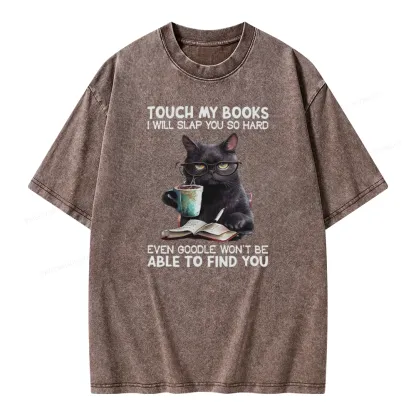 Pagewings Touch My Books I Will Slap You So Hard Unisex Washed T-shirt