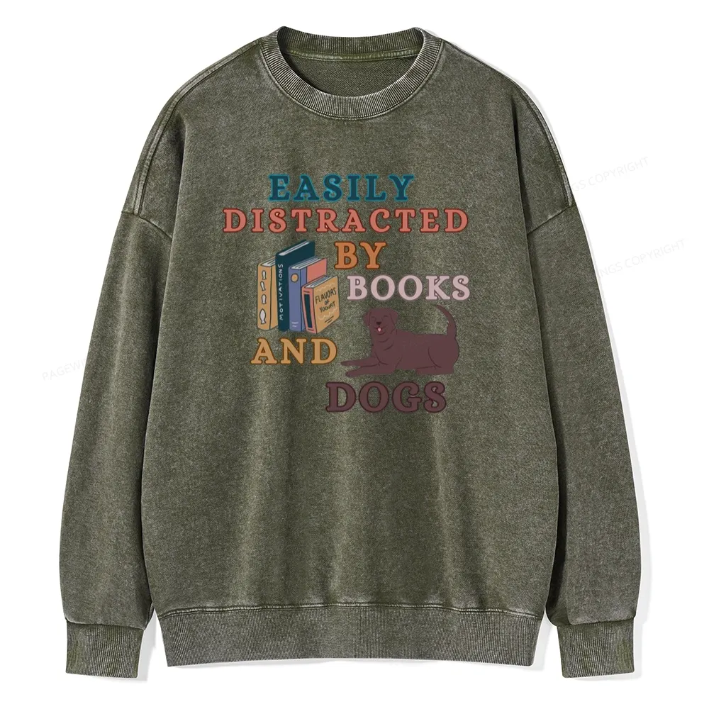 Pagewings Easily Distracted By Books And Labrador Unisex Washed Sweatshirt