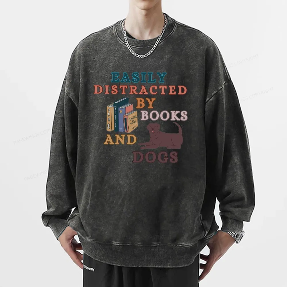 Pagewings Easily Distracted By Books And Labrador Unisex Washed Sweatshirt