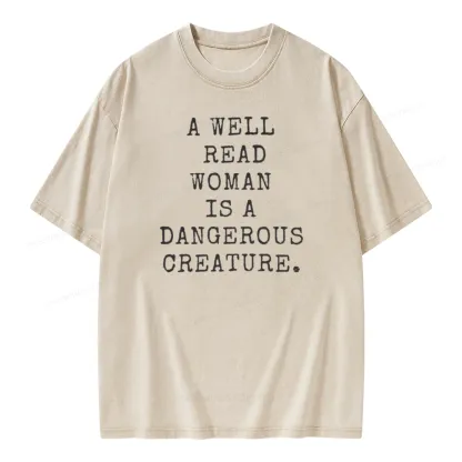 Pagewings A Well Read Woman Is A Dangerous Creature Unisex Washed T-shirt