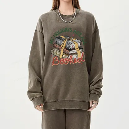 Pagewings My Holidays Are All Booked Unisex Washed Sweatshirt