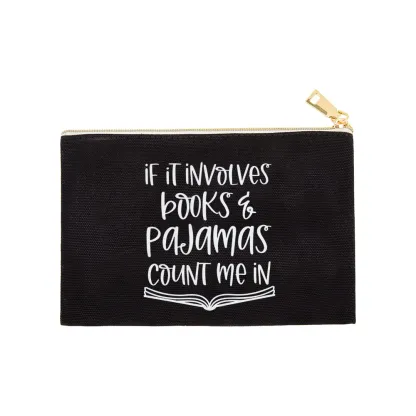Pagewings  If It Involves Books And Pajamas Count Me In Pouch